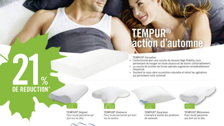 En octobre, profitez d’une remise exceptionnelle de 21% sur les oreillers et matelas Tempur!